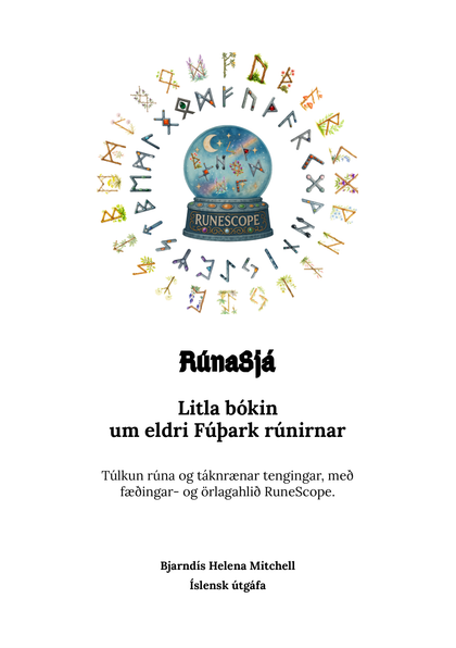 RúnaSjá: Litla bókin um eldri fúþark-rúnirnar — PDF rafbók (Íslenska)