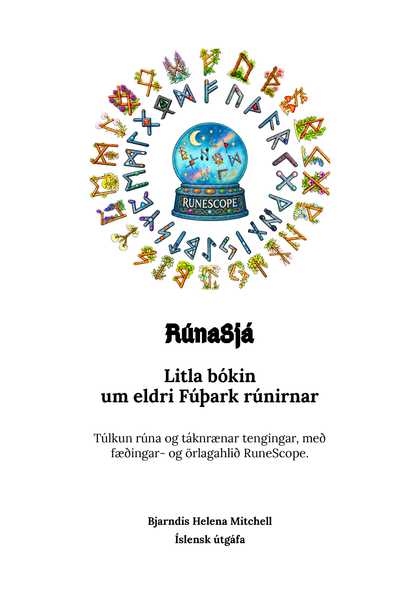 RúnaSjá: Litla bókin um eldri fúþark-rúnirnar — PDF rafbók (Íslenska)
